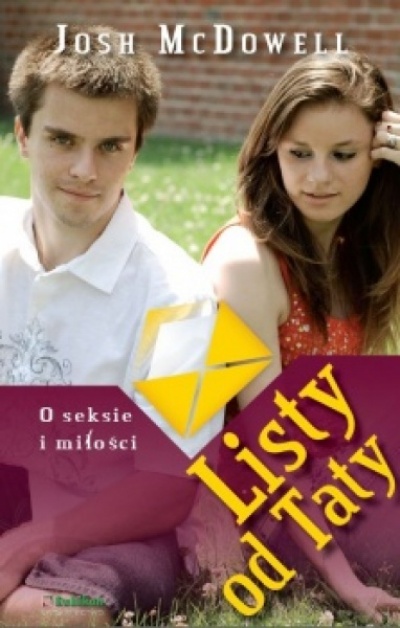 Listy od taty, o seksie i milości - McDowell Josh
