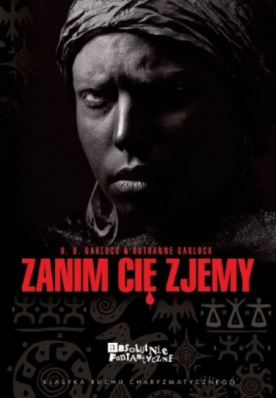 Zanim cię zjemy - Garlock H.B., Garlock Ruthanne 