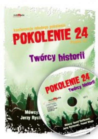 Twórcy historii - Pokolenie 24