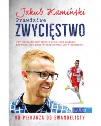 Prawdziwe zwycięstwo - Jakub Kamiński 