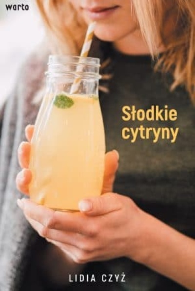 Słodkie cytryny - Lidia Czyż