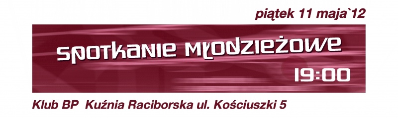 Spotkanie młodzieżowe, 11.05.2012