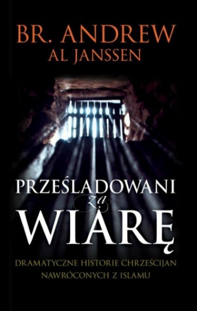 Prześladowani za wiarę - Br. Andrew, Al Janssen