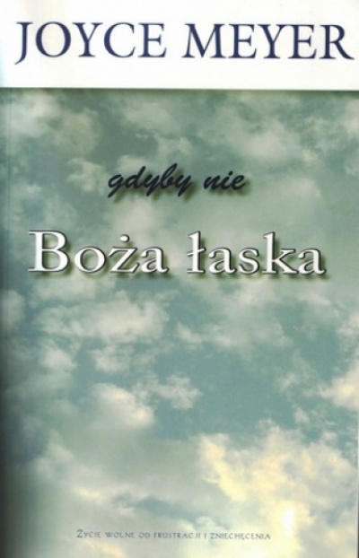 Boża łaska - Meyer Joyce