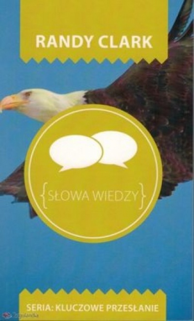 Słowa wiedzy - Randy Clark