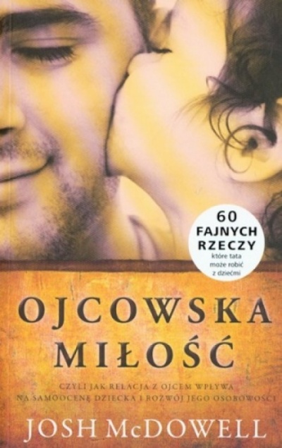 Ojcowska miłość - McDowell Josh