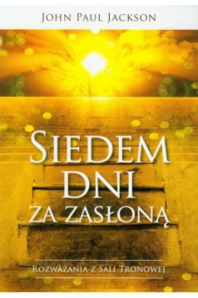 Siedem dni za zasłoną - John Paul Jackson