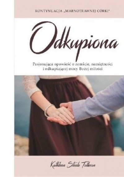 Odkupiona - Kathleen Steele Tolleson
