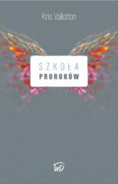 Szkoła proroków - Kris Vallotton