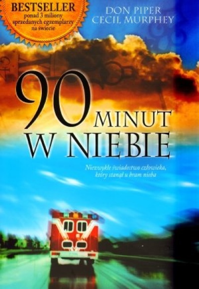 90 minut w niebie - Don Piper, Cecil Murphey