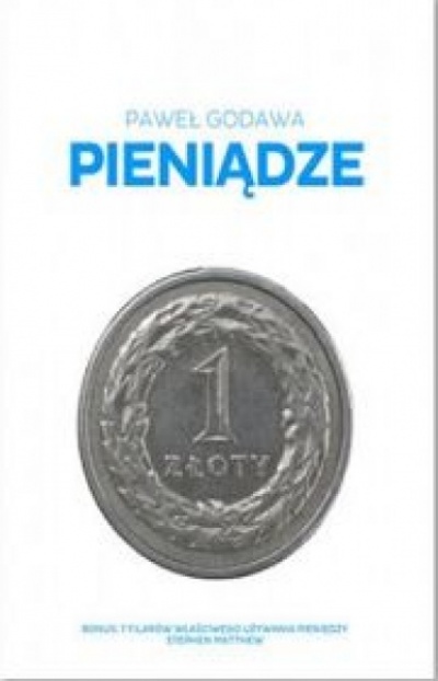 Pieniądze - Paweł Godawa