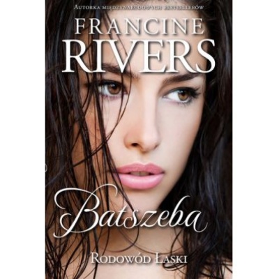 Batszeba - Francine Rivers