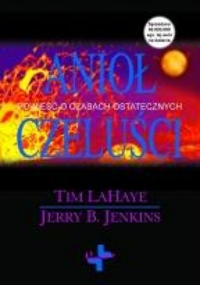 Anioł czeluści - Tim LaHaye, Jerry B. Jenkins