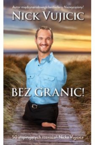 Bez granic - Nick Vujicic