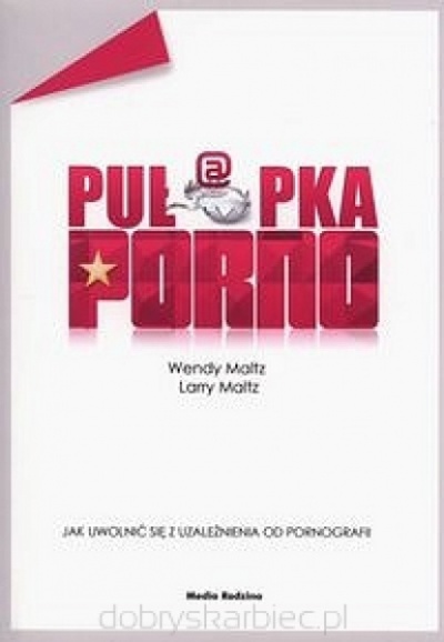 Pułapka porno - Wendy Maltz Larry Maltz