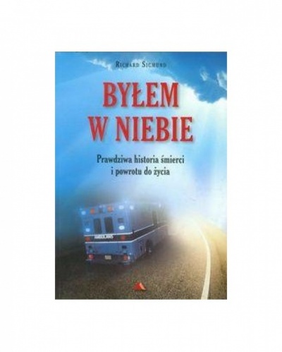 Byłem w Niebie - Richard Sigmund