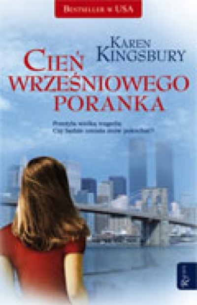 Cień wrześniowego poranka - Kingsbury Karen