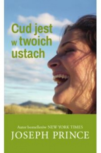 Cud jest w twoich ustach - Joseph Prince