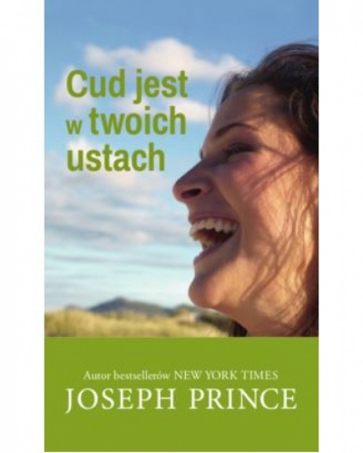 Cud jest w twoich ustach - Joseph Prince