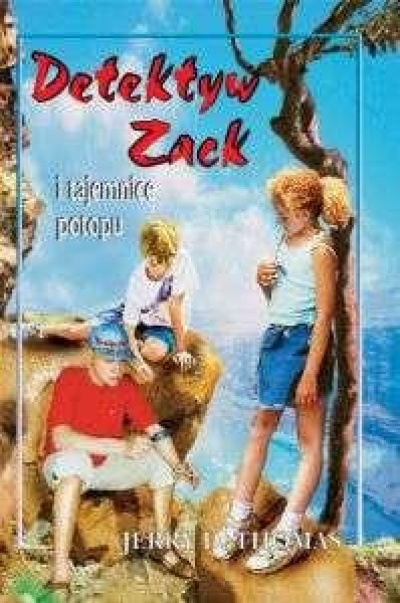 Detektyw Zack i tajemnice potopu .1 - Jerry D.Thomas