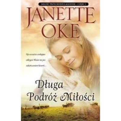 Długa podróż miłości - Oke Janette