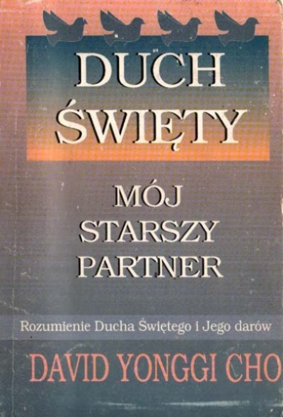 Duch Świętymój starszy partner - David Yonggi Cho