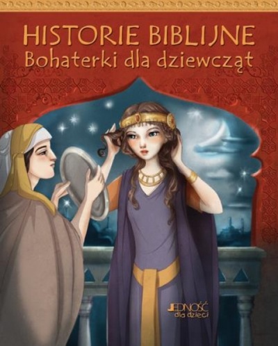 Historie biblijne. Bohaterki dla dziewcząt - Christina Goodings