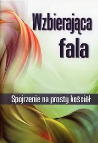 Wzbierająca fala- spojrzenie na prosty kościół - 