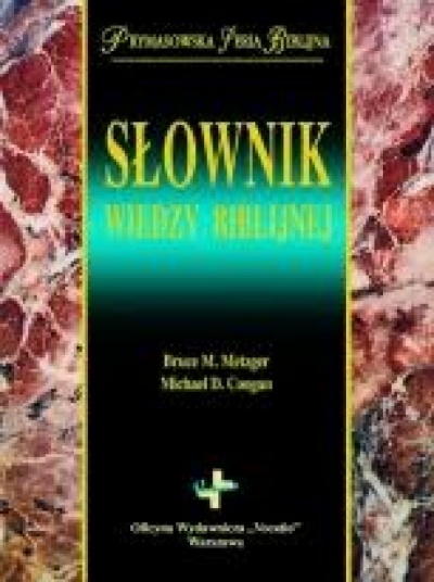 Słownik wiedzy biblijej - Bruce M. Metzger