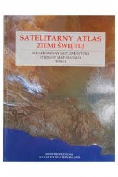 Satelitarny Atlas Ziemii Świętej - 