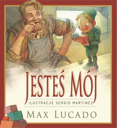 Jesteś mój - Max Lucado