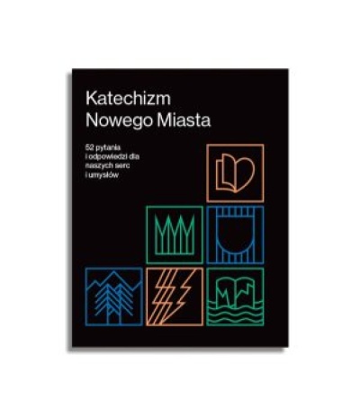 Katechizm Nowego Miasta - Timothy keller