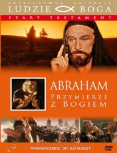 Ludzie Boga  Abraham  - 