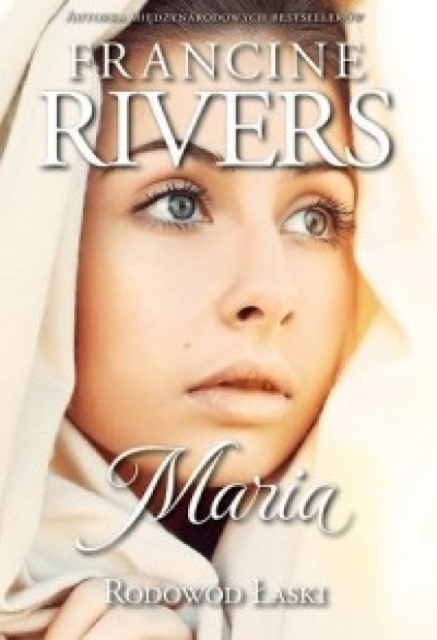 Maria - Francine Rivers