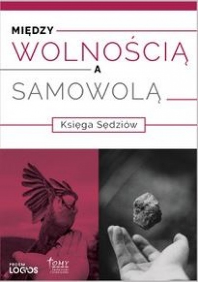 Między wolnością a samowolą - Adam Szumorek