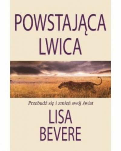 Powstająca lwica - Lisa Bevere