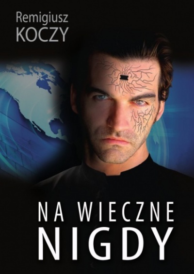 Na wieczne nigdy - Remigiusz Koczy