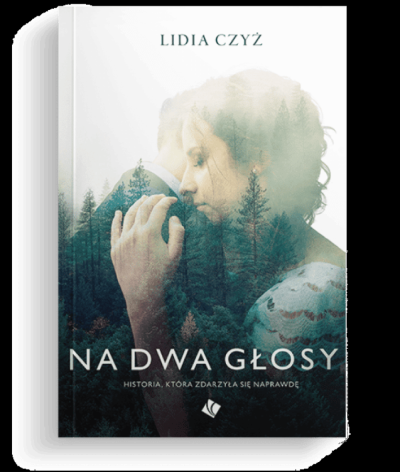 Na dwa głosy - Lidia Czyż