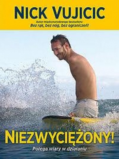 Niezwyciężony - Nick Vujicic