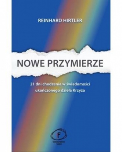 Nowe przymierze  - Reinhard Hirler