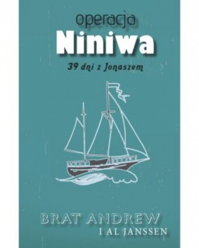 Operacja Niniwa 39 dni do zagłady - Br. Andrew, Al Janssen