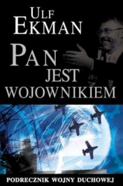 Pan jest wojownikiem - Ulf Ekman