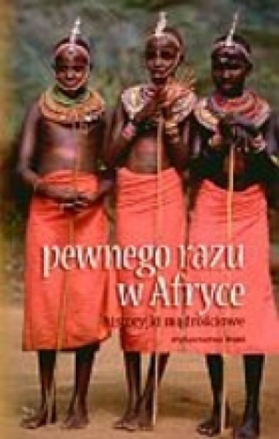 Pewnego razu w Afryce - Joseph G.Healey