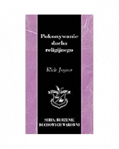 Pokonywanie ducha religijnego - Rick Joyner