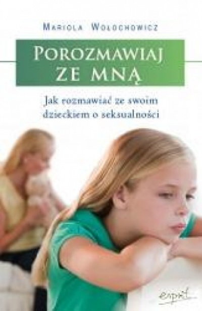 Porozmawiaj ze mną - Mariola Wołochowicz