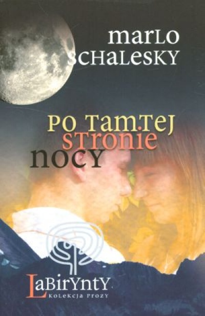 Po tamtej stronie nocy - Marlo Schalesky