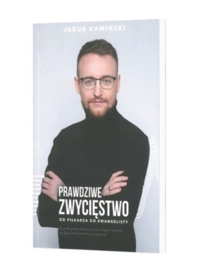 Prawdziwe zwycięstwo - Jakub Kamiński