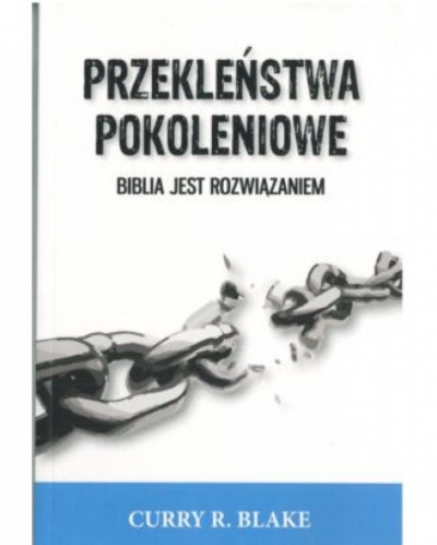 Przekleństwa pokoleniowe - Curry R.Blake