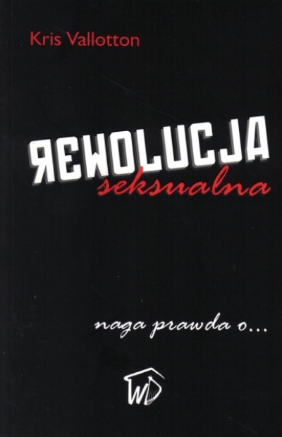 Rewolucja seksualna - Kris Vallotton