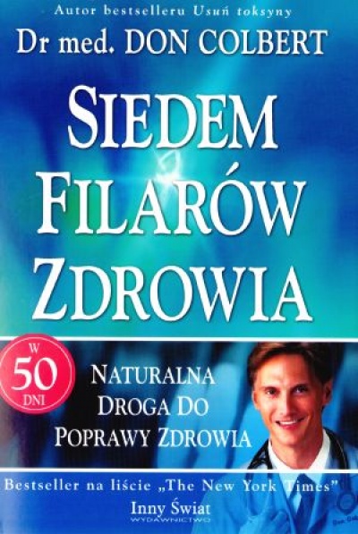 Siedem filarów zdrowia - Colbert Don